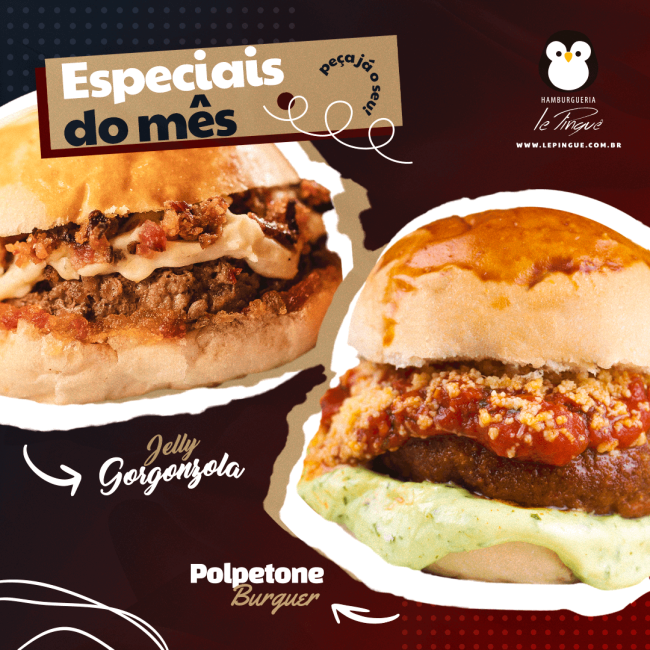Especiais do Mês - Jelly Gorgonzola e Polpetone Burguer